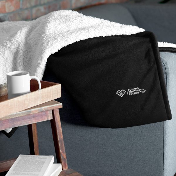 Pushing Positivity and Possibilities Premium sherpa blanket